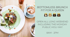 Queen's Birthday Bottomless Brunch